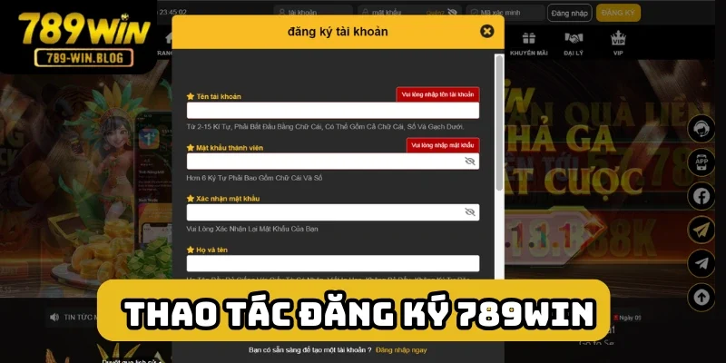 Thao tác đăng ký 789win rất đơn giản
